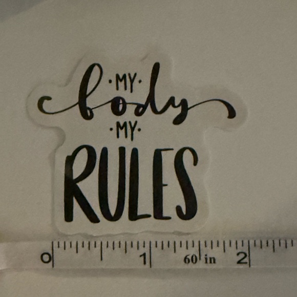 ⚪️ My Body My Rules Vinyl Sticker Decal - Picture 3 of 3